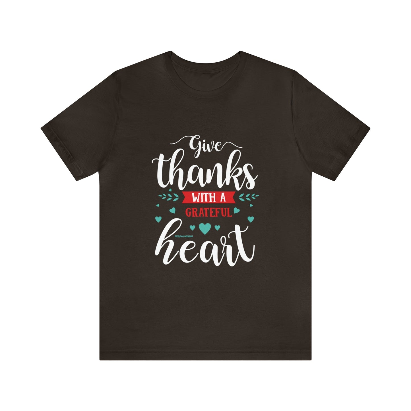 T-Shirt Thanksgiving Text Shirt for Men & Women Black Bella Canvas Shirts for Tshirt Outfit Aesthetic Petrova Designs