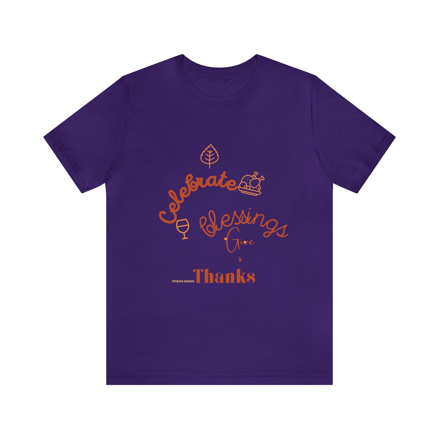 T-Shirt Thanksgiving Text Shirt for Men & Women Black Bella Canvas Shirts for Tshirt Outfit Aesthetic Petrova Designs