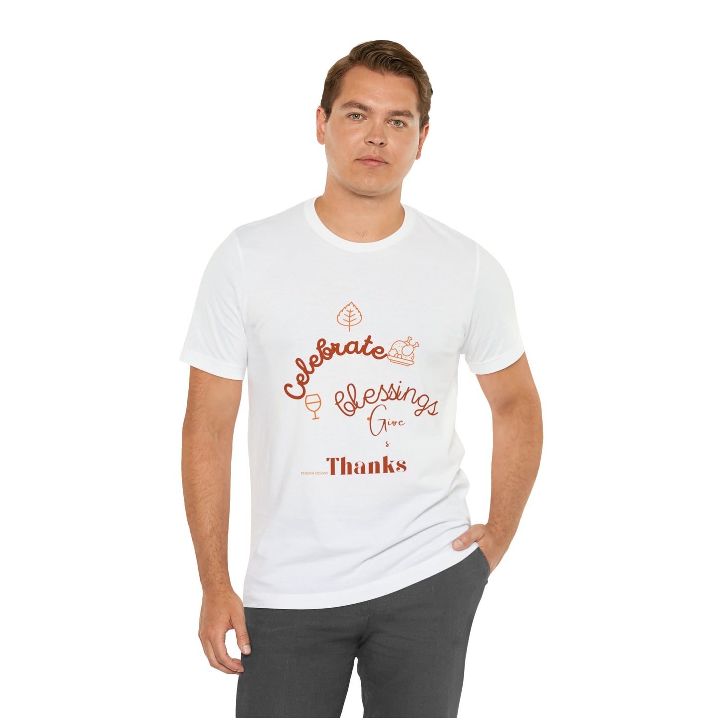 T-Shirt Thanksgiving Text Shirt for Men & Women Black Bella Canvas Shirts for Tshirt Outfit Aesthetic Petrova Designs