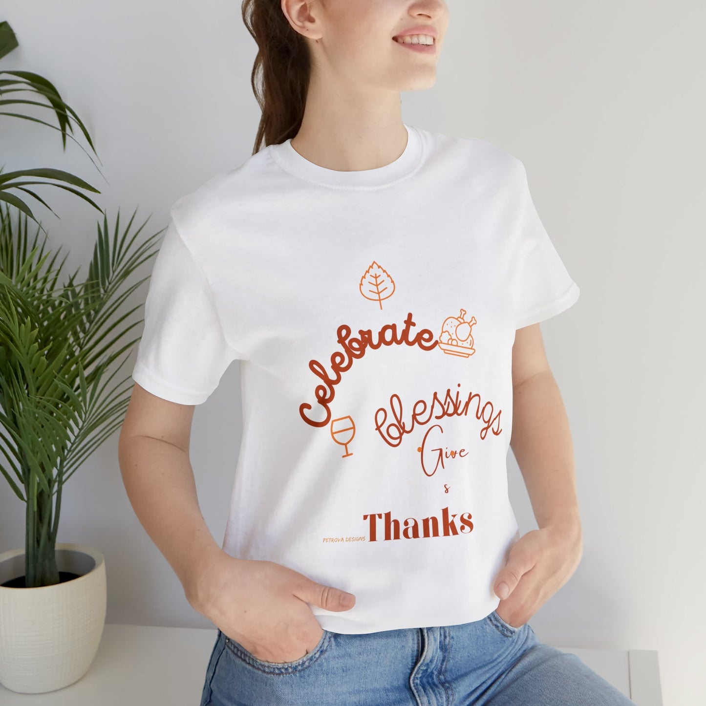 White T-Shirt Thanksgiving Text Shirt for Men & Women Black Bella Canvas Shirts for Tshirt Outfit Aesthetic Petrova Designs