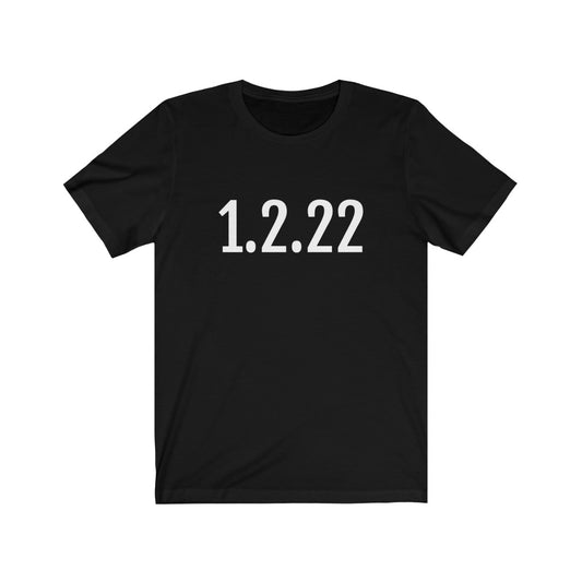 T-Shirt with Number 1.2.22 T-Shirt On | Numbered Tee Black T-Shirt Petrova Designs