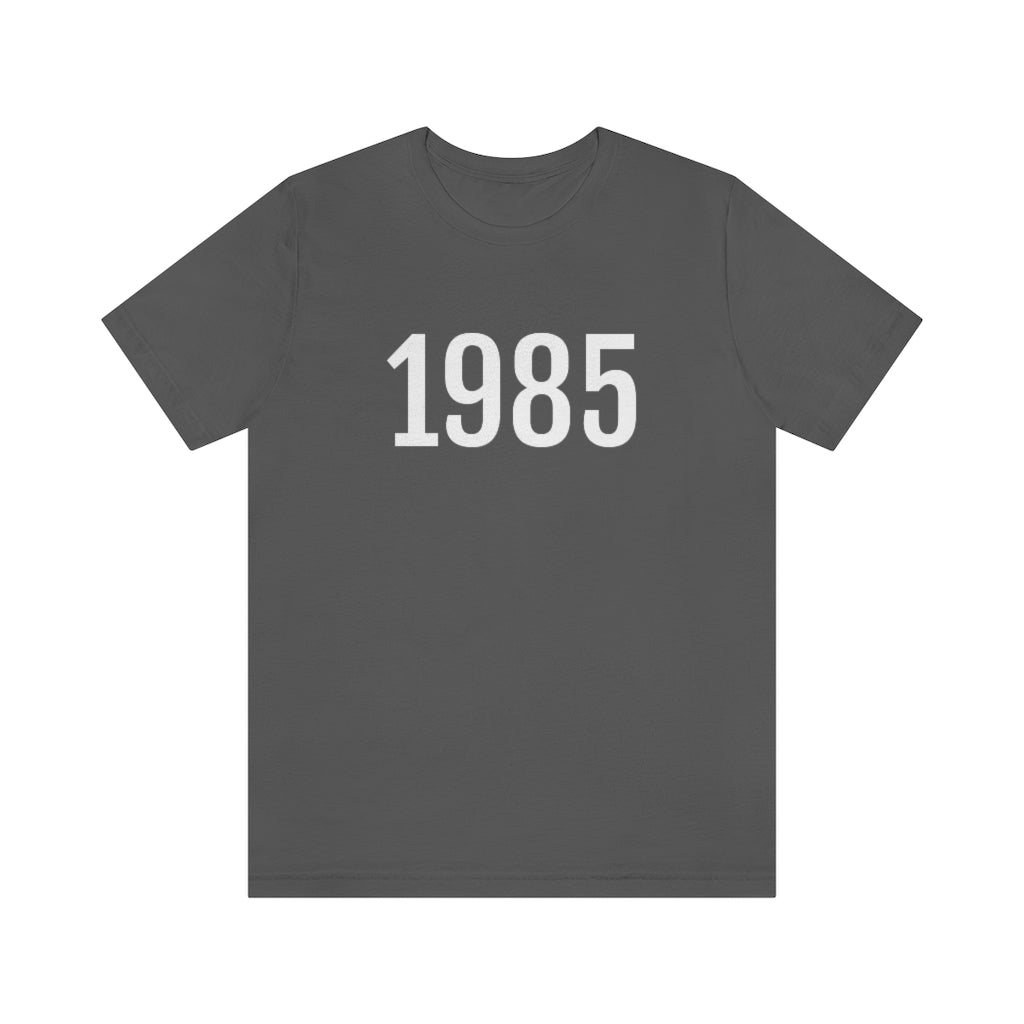 T-Shirt with Number 1985 On | Numbered Tee Asphalt T-Shirt Petrova Designs