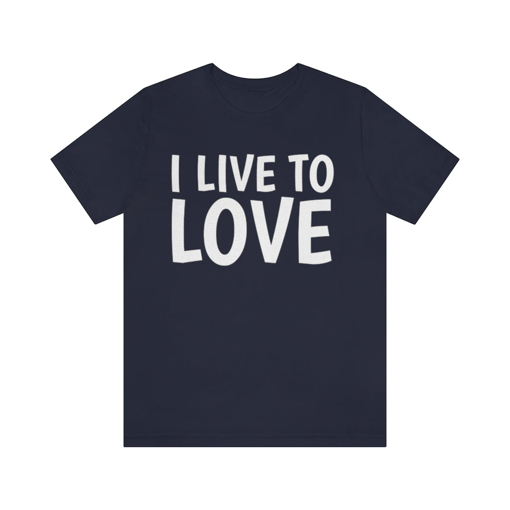 Love Quotes T-Shirt | Inspiring Apparel Navy T-Shirt Petrova Designs
