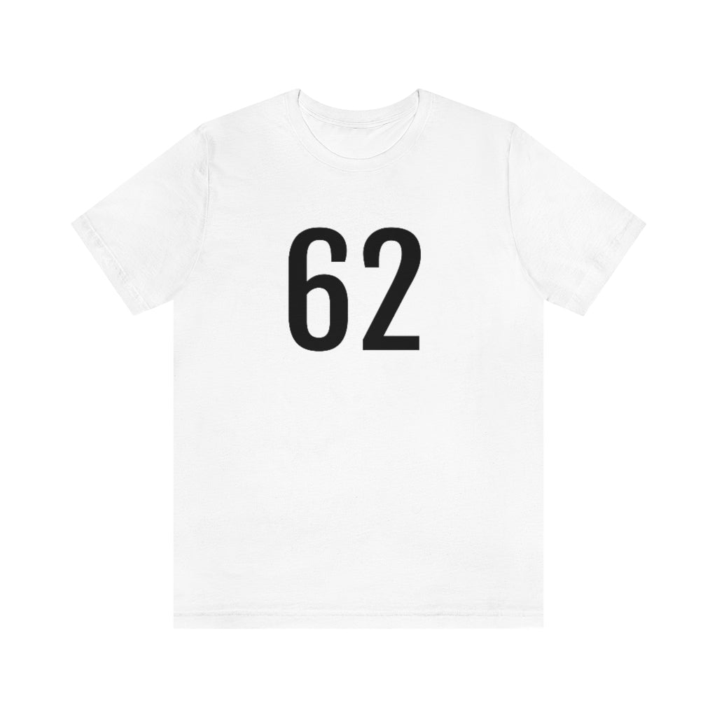 T-Shirt with Number 62 On | Numbered Tee White T-Shirt Petrova Designs