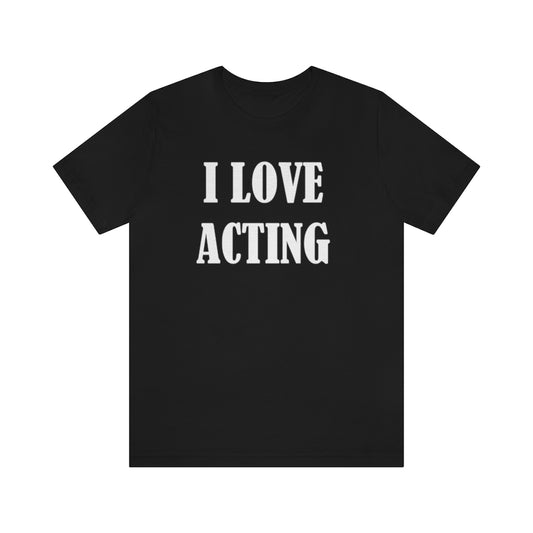Acting T-Shirt | Actor Actress Gift Ideas Black T-Shirt Petrova Designs