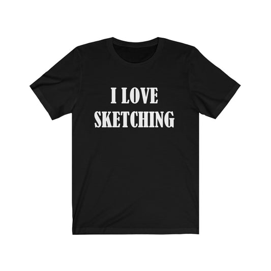 Sketcher T-Shirt | Sketcher Gift Idea | For Sketching Hobby Black T-Shirt Petrova Designs