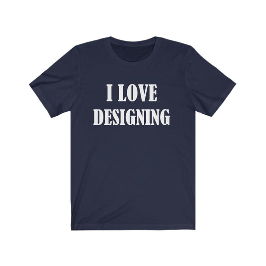 Navy T-Shirt Tshirt Design Gift for Friend and Family Short Sleeved Shirt Petrova Designs