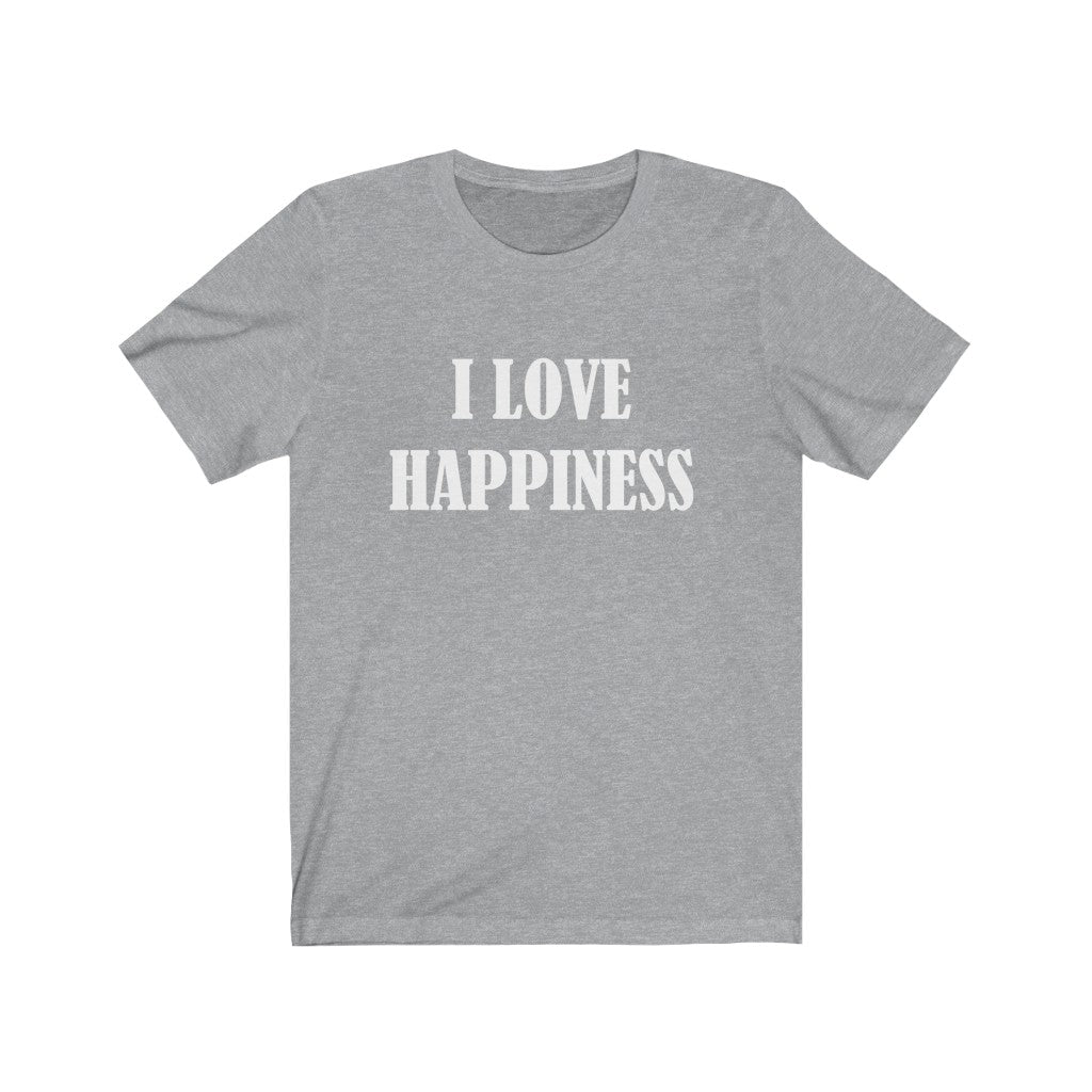 Happiness T-Shirt | Happy Apparel Athletic Heather T-Shirt Petrova Designs