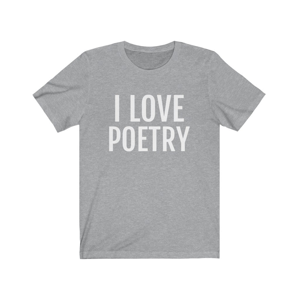 Poetry Lover T-Shirt | For Poet Athletic Heather T-Shirt Petrova Designs