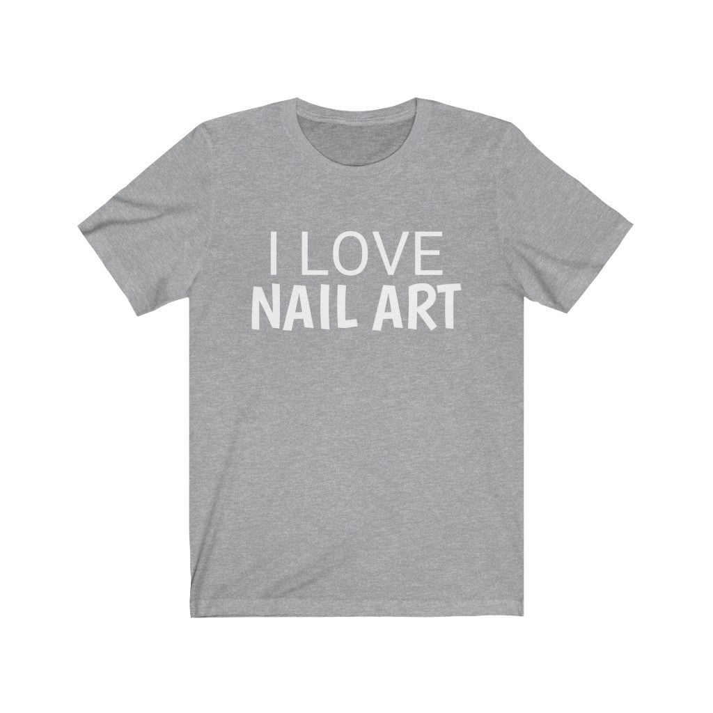 For Nails Artist | Nails Enthusiast T-Shirt Athletic Heather T-Shirt Petrova Designs