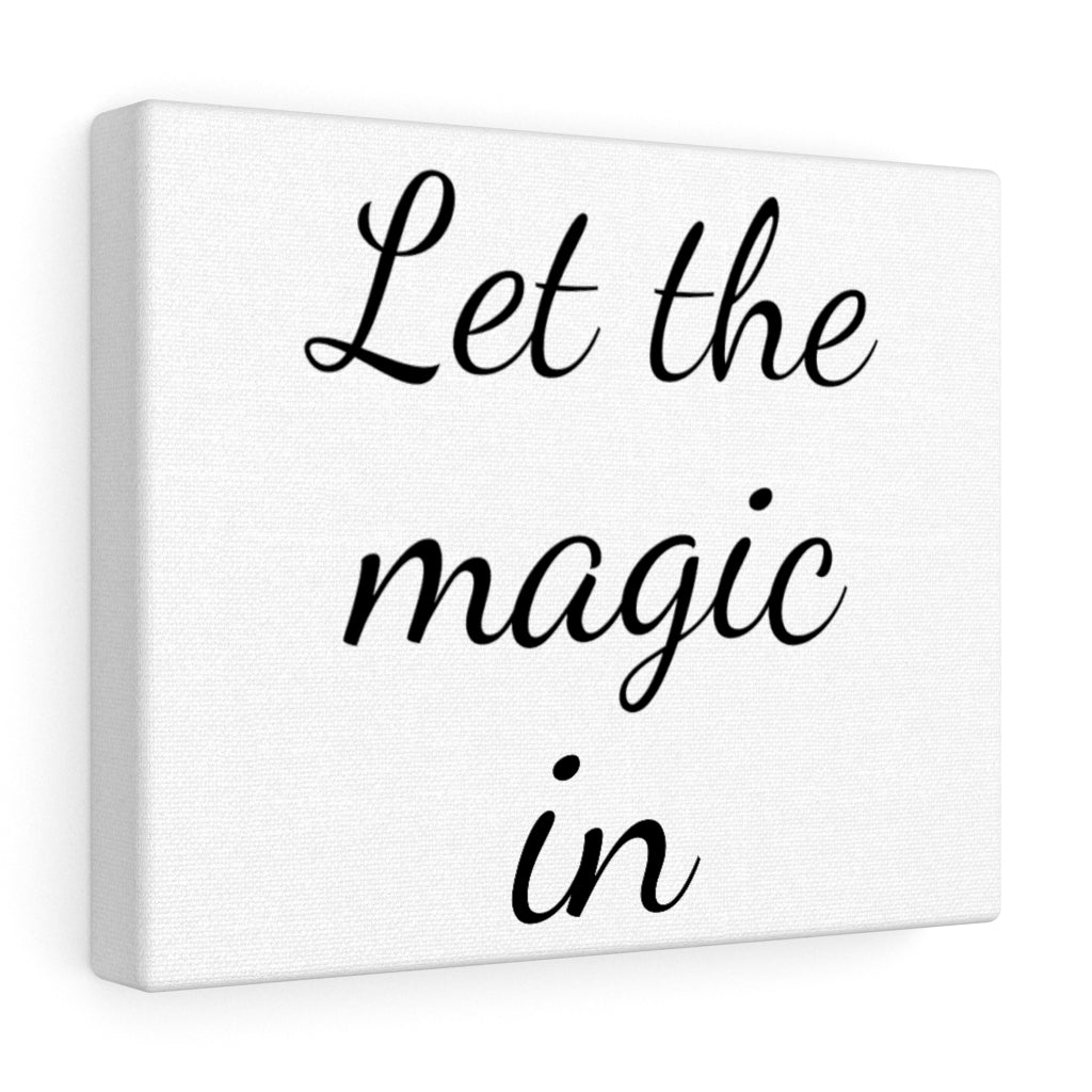 10″ × 8″ Premium Gallery Wraps (1.25″) Canvas Let The Magic In Inspirational Wall Décor Canvas Petrova Designs