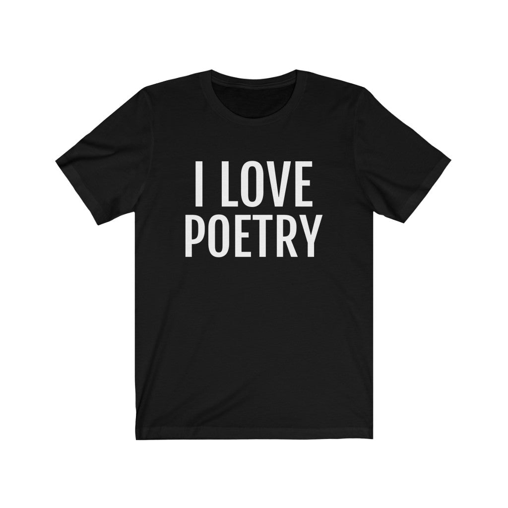 Poetry Lover T-Shirt | For Poet Black T-Shirt Petrova Designs