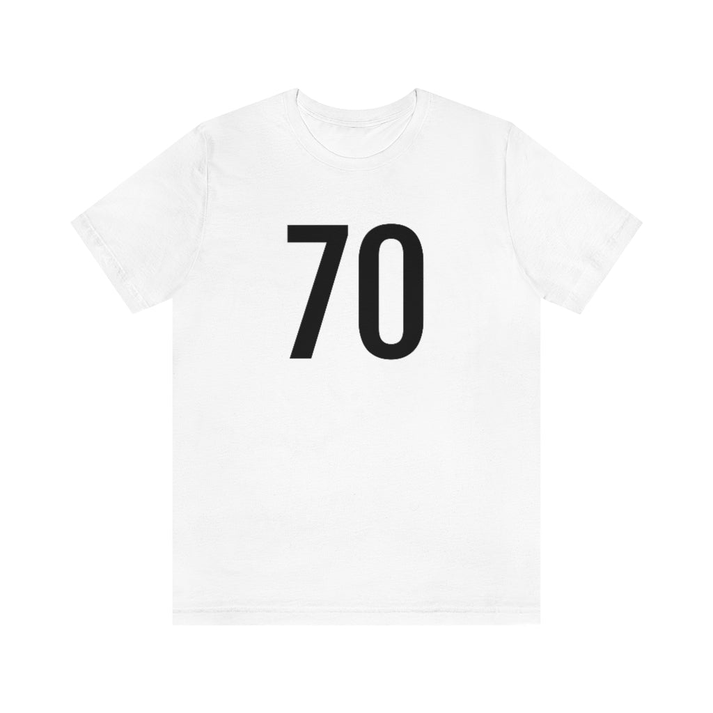 T-Shirt with Number 70 On | Numbered Tee White T-Shirt Petrova Designs