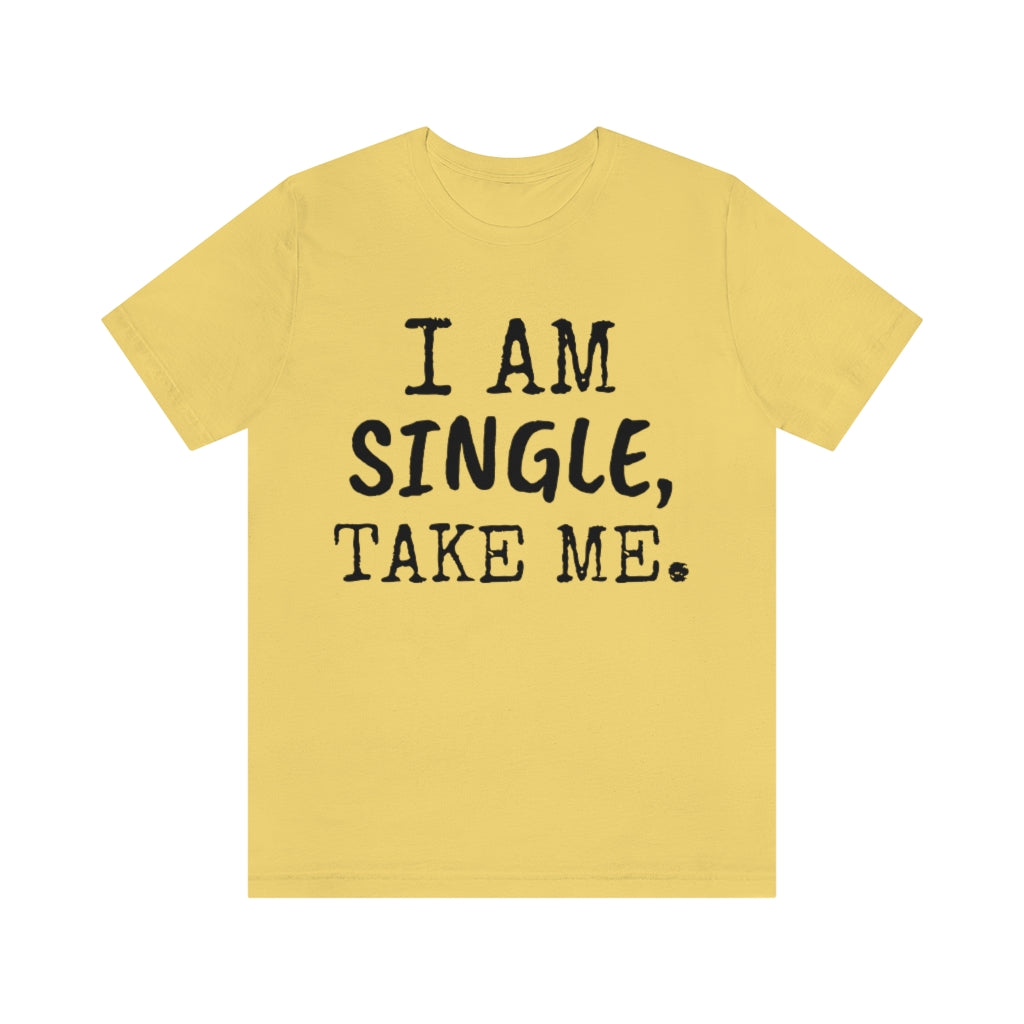 T-Shirt for Single Person | Singles' Gift Idea | Divorced Tee Yellow T-Shirt Petrova Designs