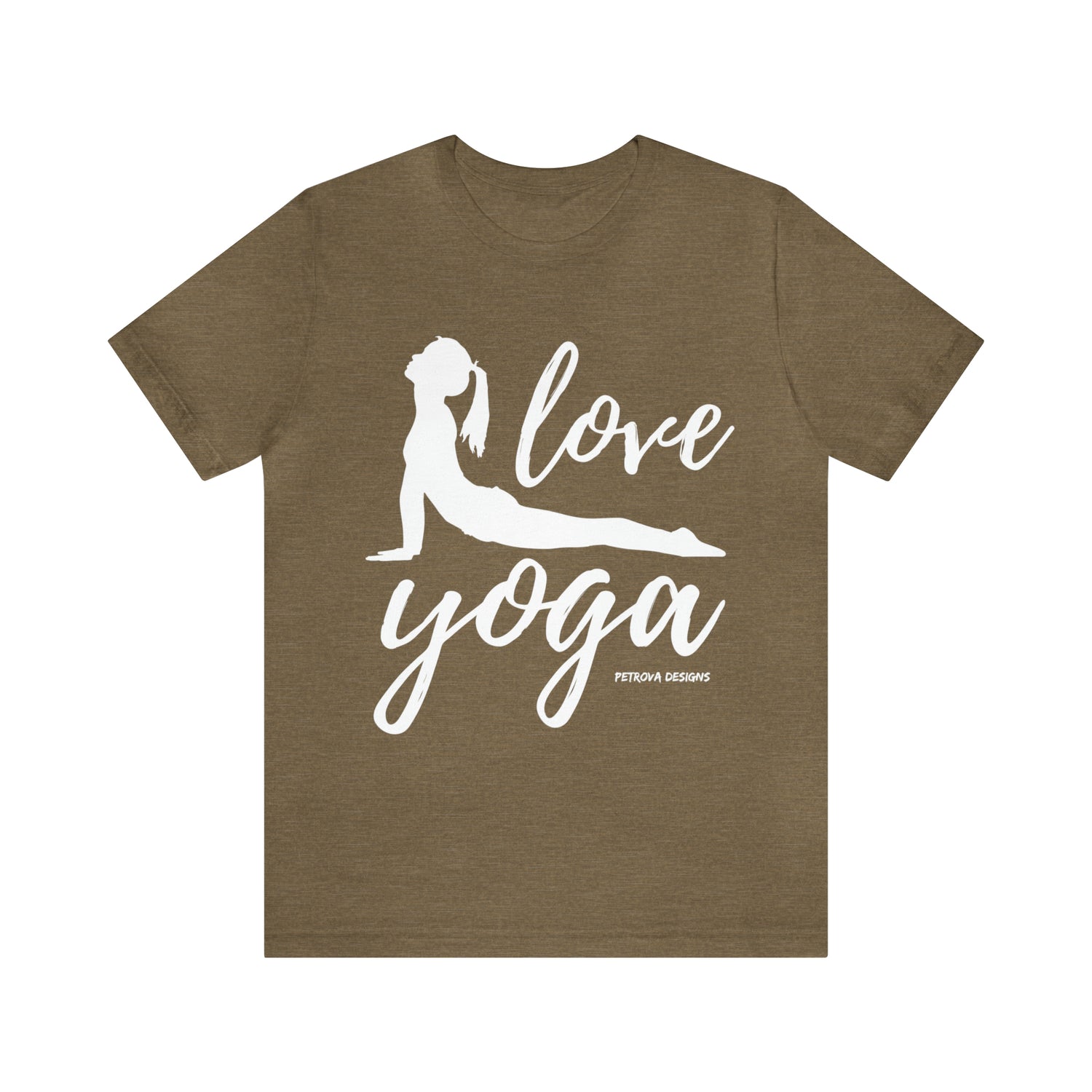 Heather Olive T-Shirt Tshirt Design Gift for Friend and Family Short Sleeved Shirt Yoga Petrova Designs