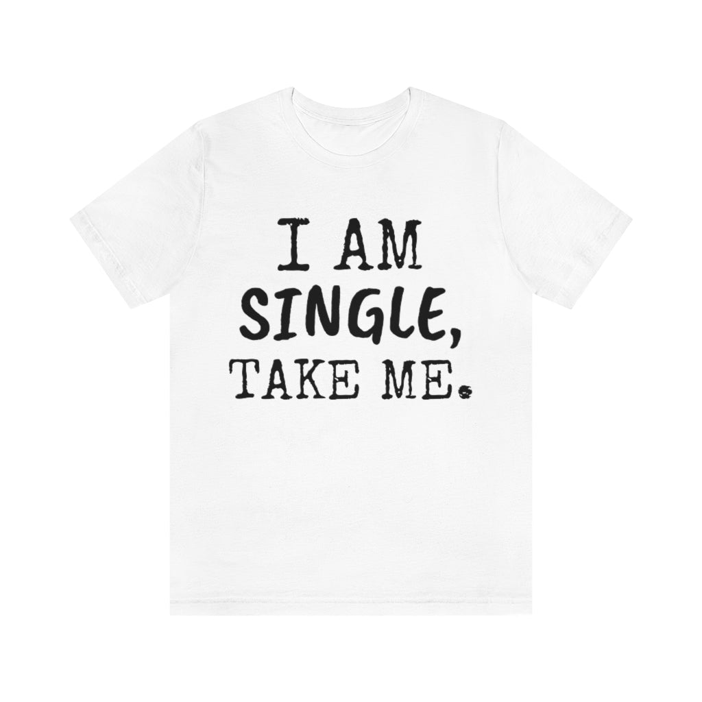 T-Shirt for Single Person | Singles' Gift Idea | Divorced Tee White T-Shirt Petrova Designs