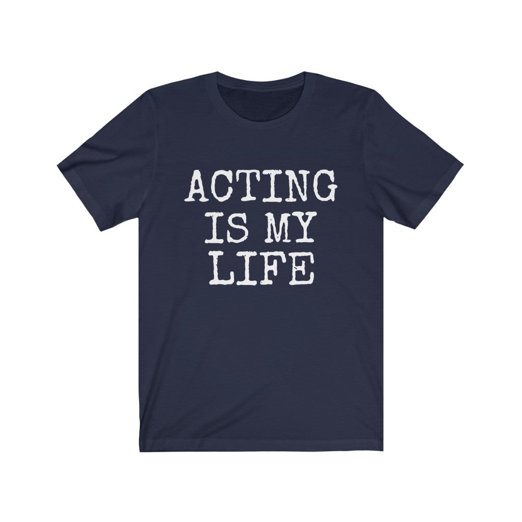 Acting T-Shirt | For Actor or Actress Navy T-Shirt Petrova Designs