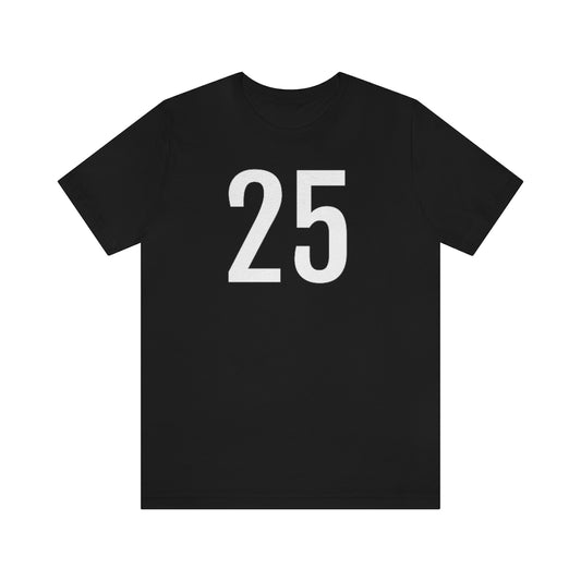 T-Shirt with Number 25 On | Numbered Tee Black T-Shirt Petrova Designs