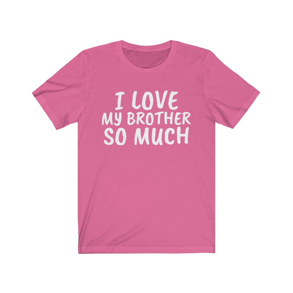 T-Shirt for Brother or Sister | Sibling Gift Idea Charity Pink T-Shirt Petrova Designs