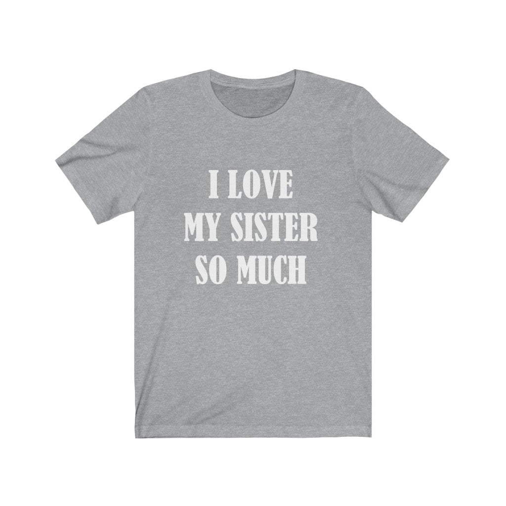 Sibling T-Shirt | For Sister or Brother | Sisterhood Athletic Heather T-Shirt Petrova Designs